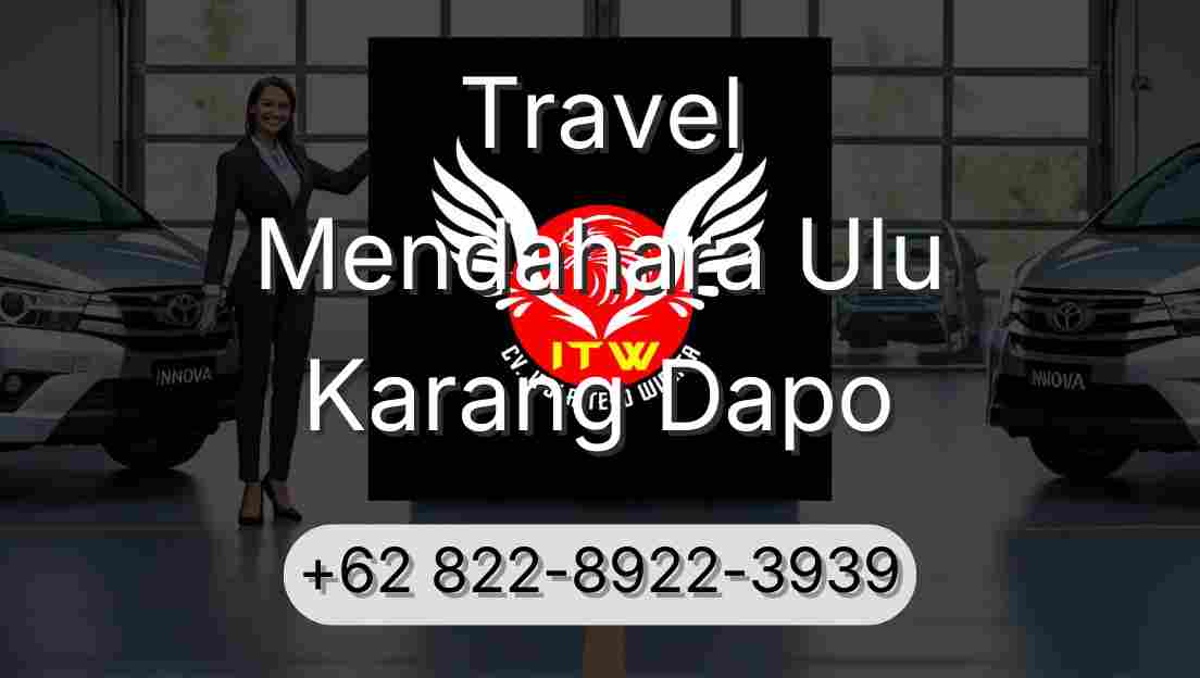 Travel Mendahara Ulu Karang Dapo