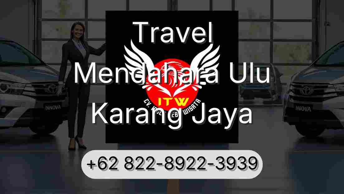 Travel Mendahara Ulu Karang Jaya