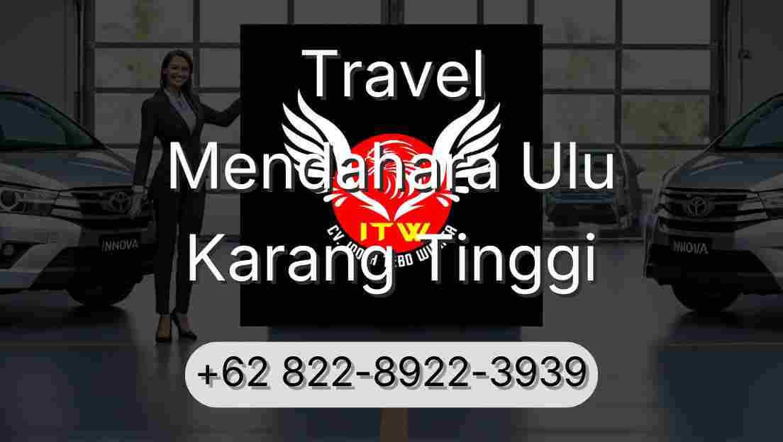 Travel Mendahara Ulu Karang Tinggi