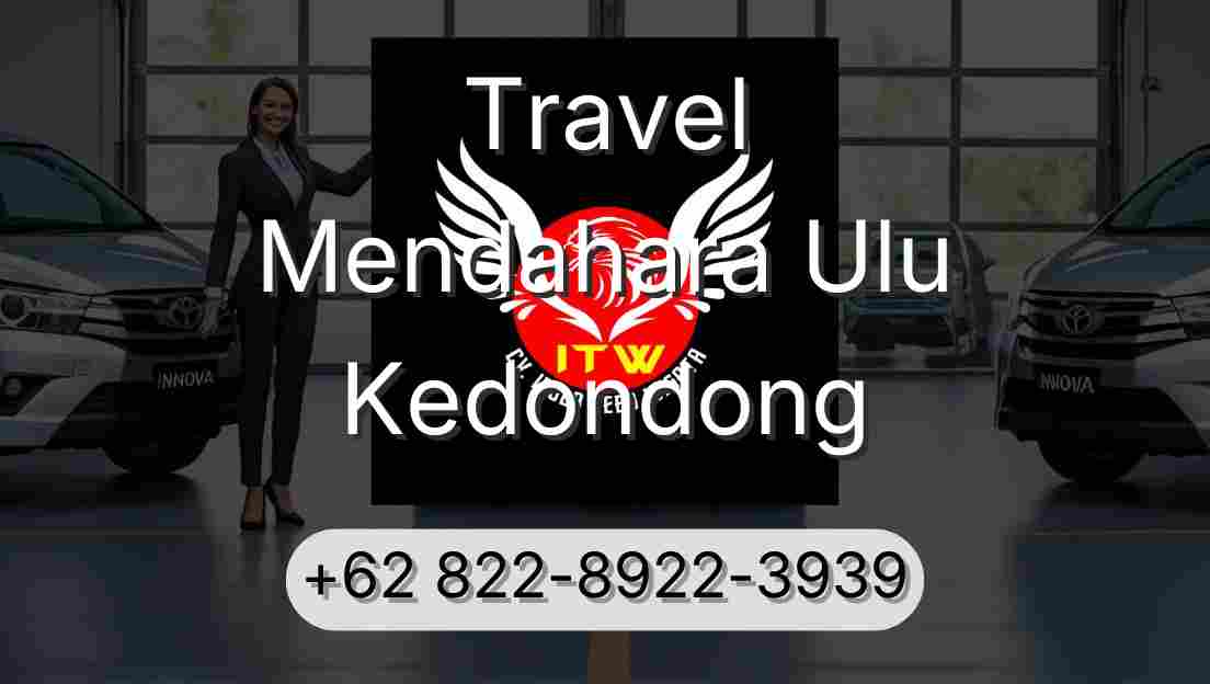 Travel Mendahara Ulu Kedondong