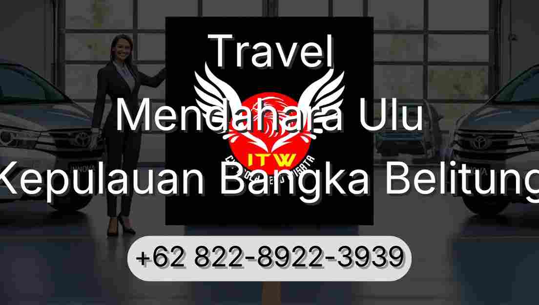 Travel Mendahara Ulu Kepulauan Bangka Belitung
