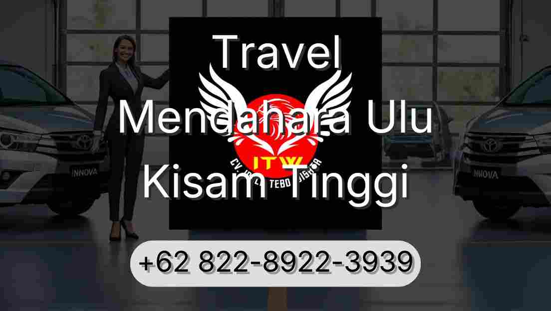 Travel Mendahara Ulu Kisam Tinggi
