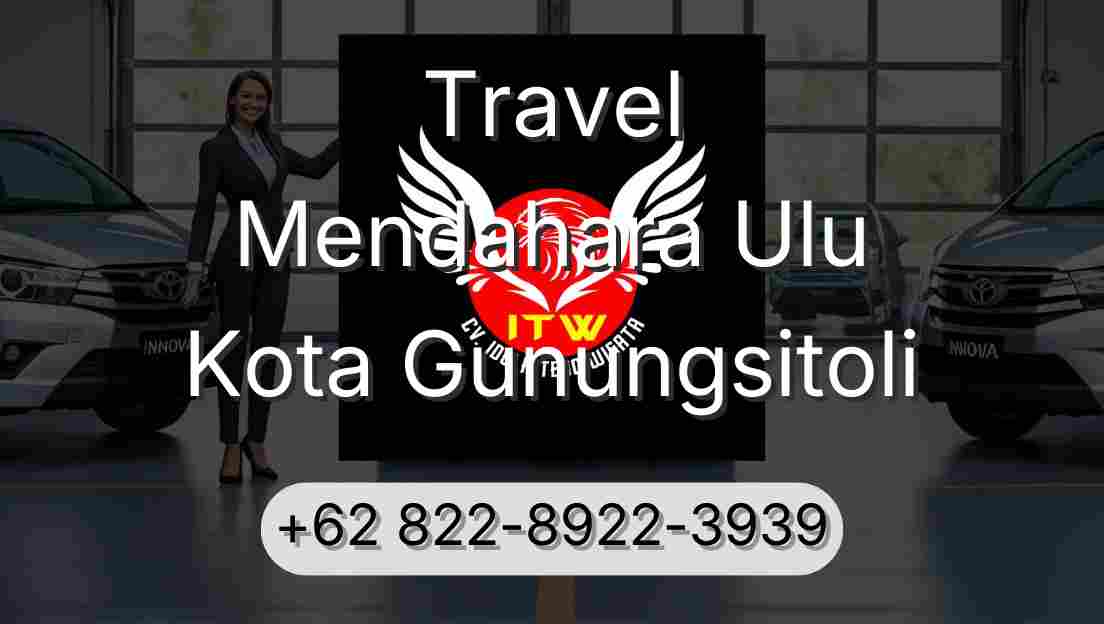 Travel Mendahara Ulu Kota Gunungsitoli