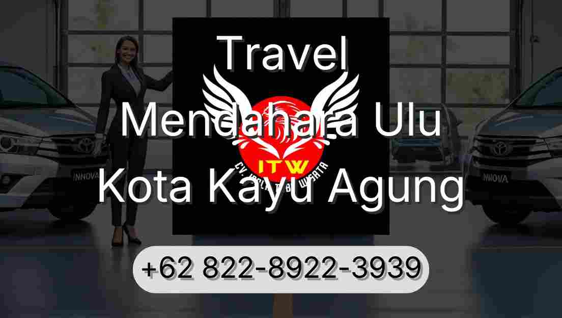 Travel Mendahara Ulu Kota Kayu Agung