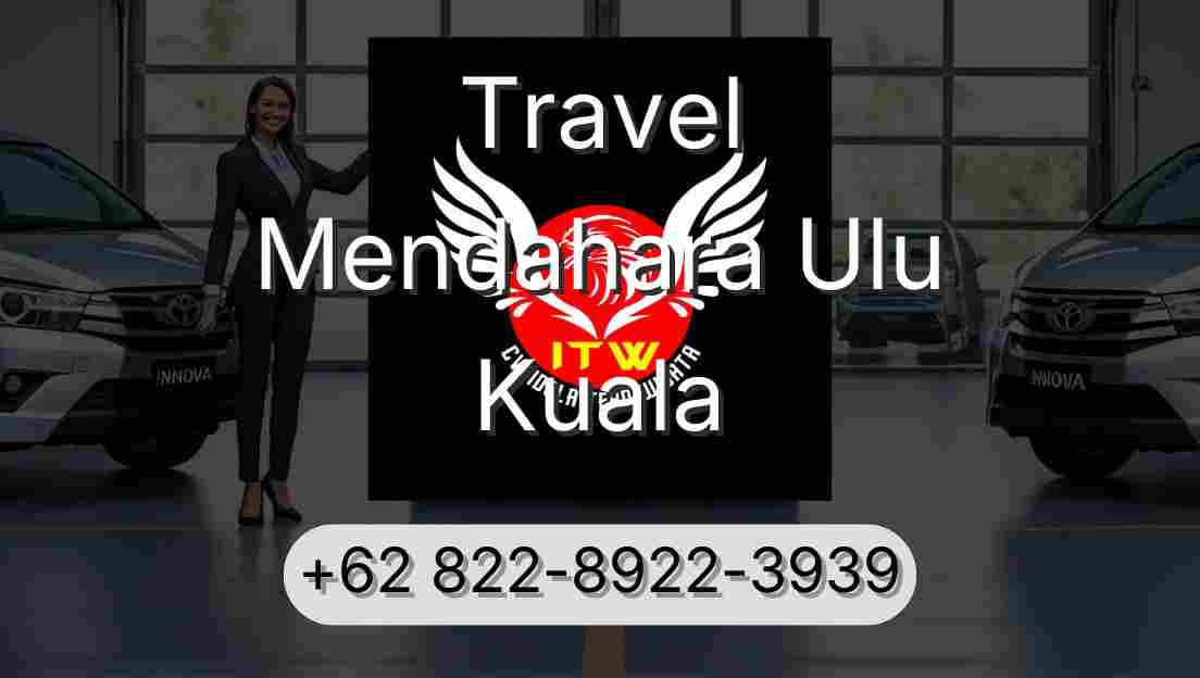 Travel Mendahara Ulu Kuala