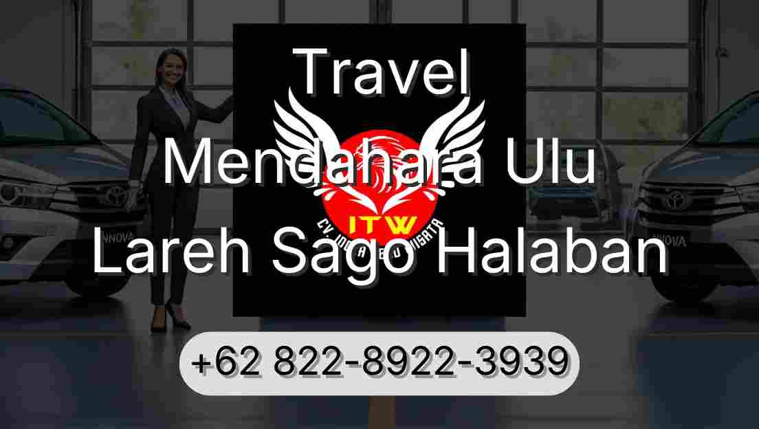 Travel Mendahara Ulu Lareh Sago Halaban