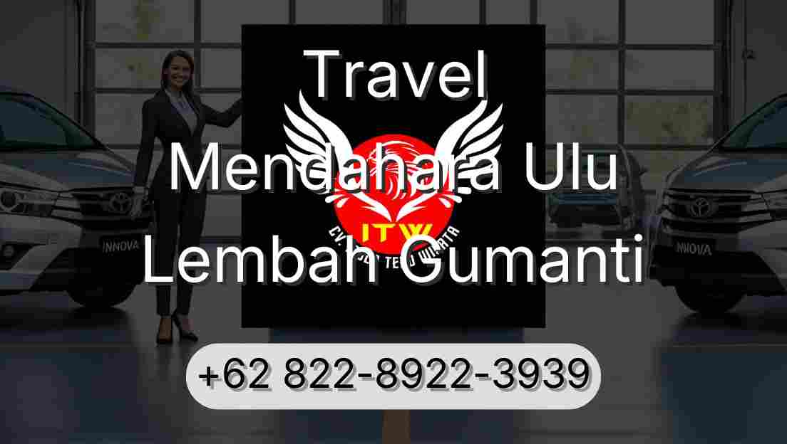 Travel Mendahara Ulu Lembah Gumanti