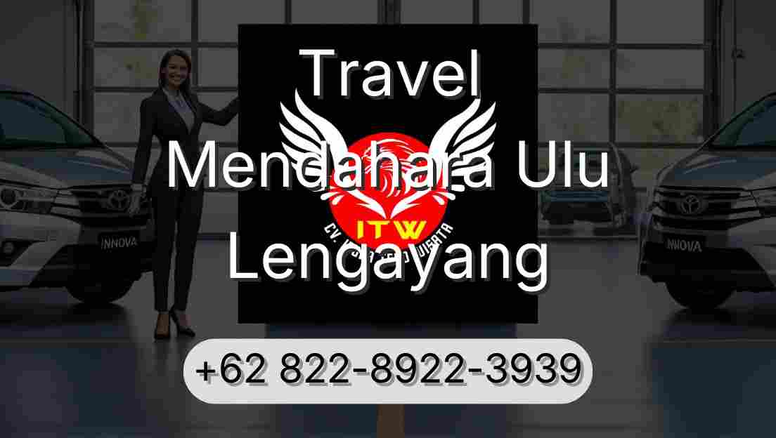 Travel Mendahara Ulu Lengayang