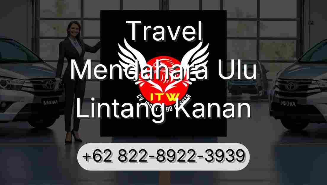 Travel Mendahara Ulu Lintang Kanan