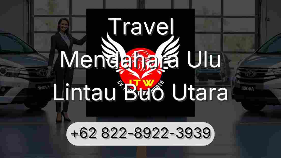 Travel Mendahara Ulu Lintau Buo Utara