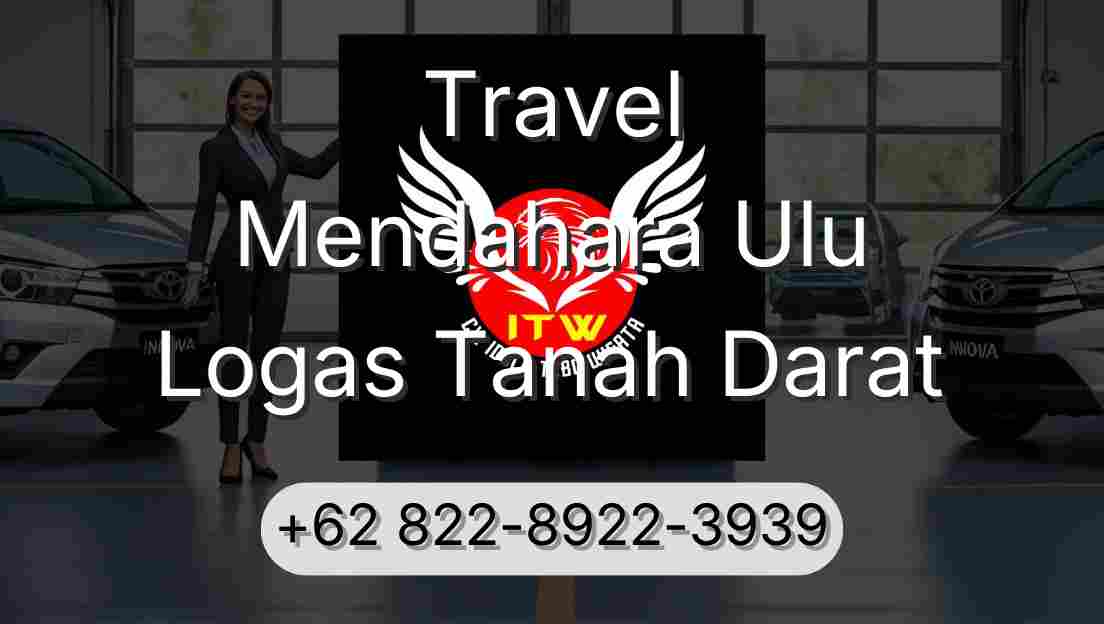 Travel Mendahara Ulu Logas Tanah Darat