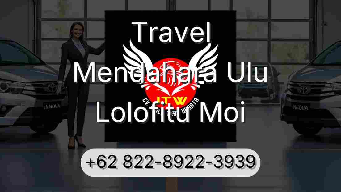 Travel Mendahara Ulu Lolofitu Moi