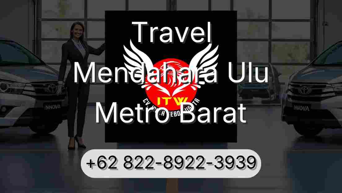 Travel Mendahara Ulu Metro Barat