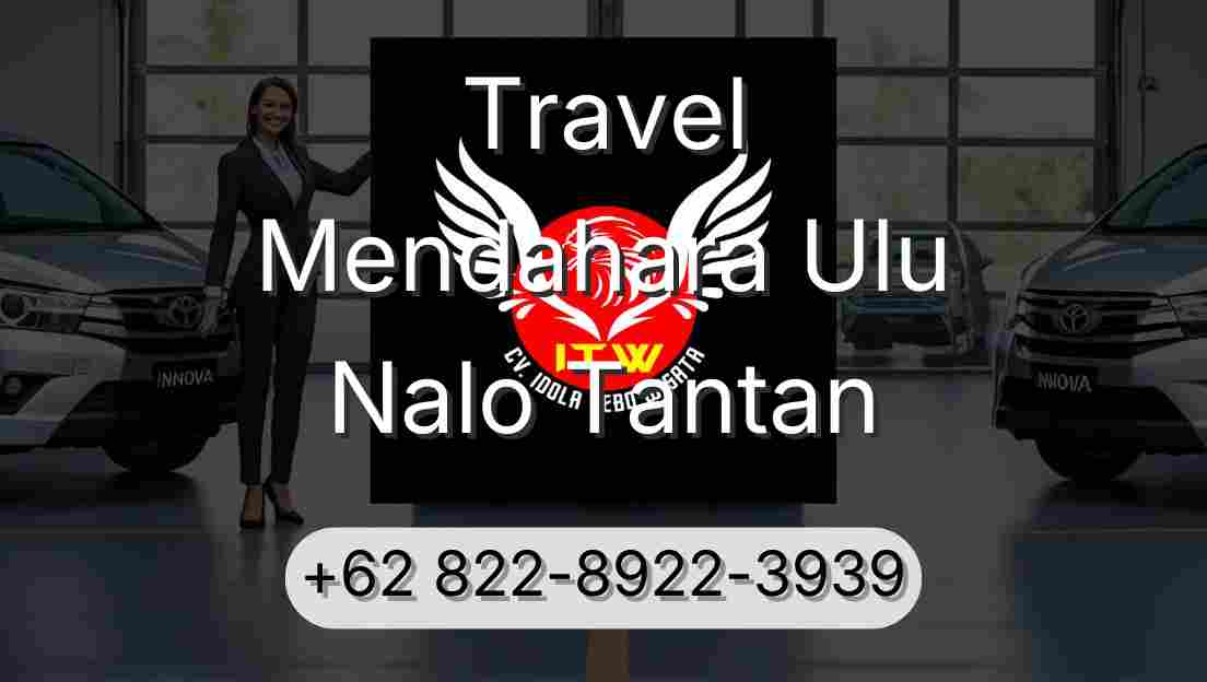 Travel Mendahara Ulu Nalo Tantan