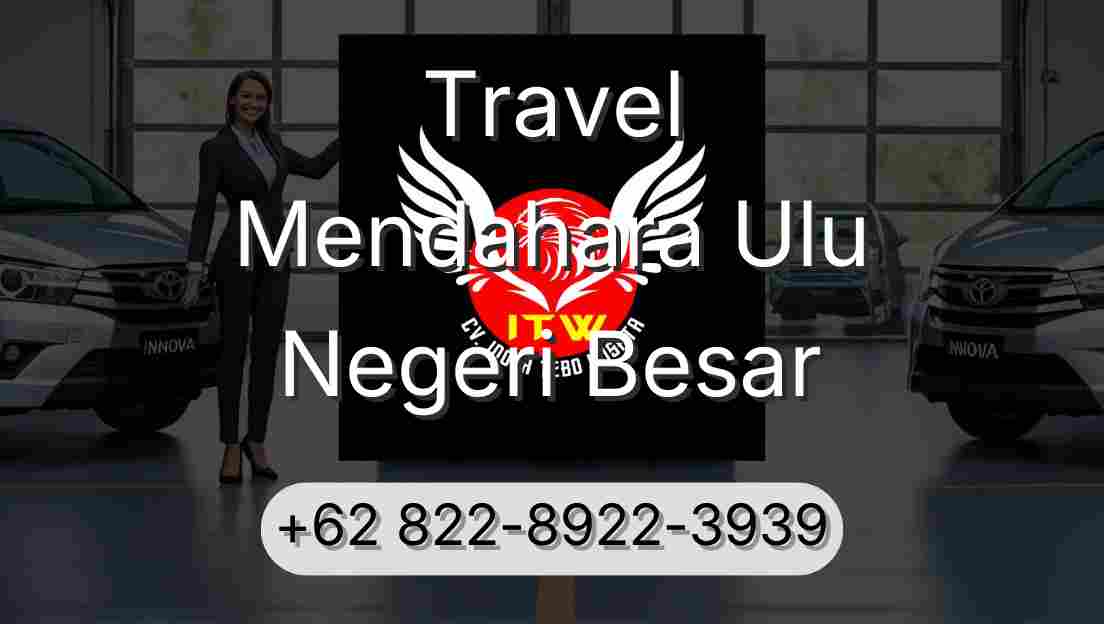 Travel Mendahara Ulu Negeri Besar