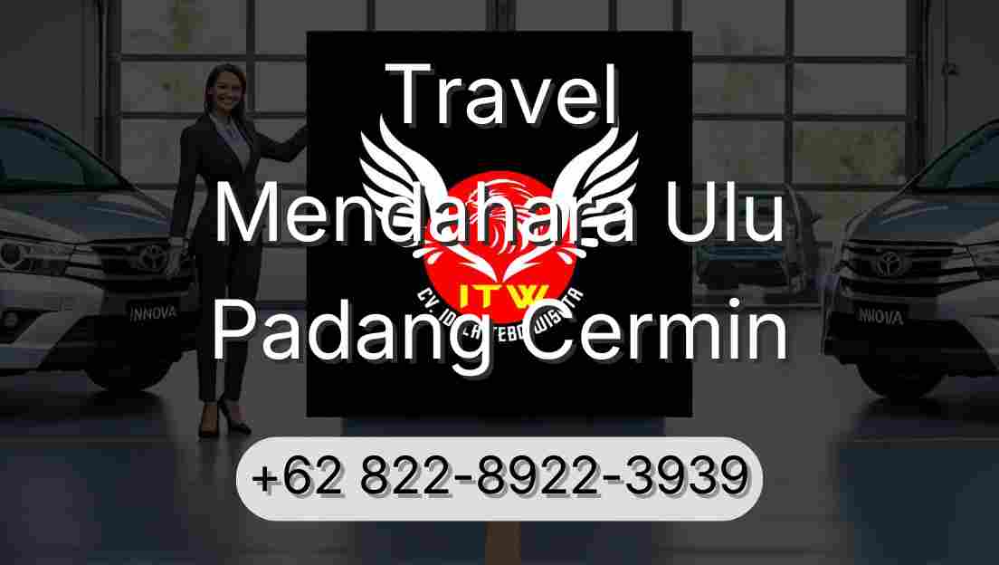 Travel Mendahara Ulu Padang Cermin
