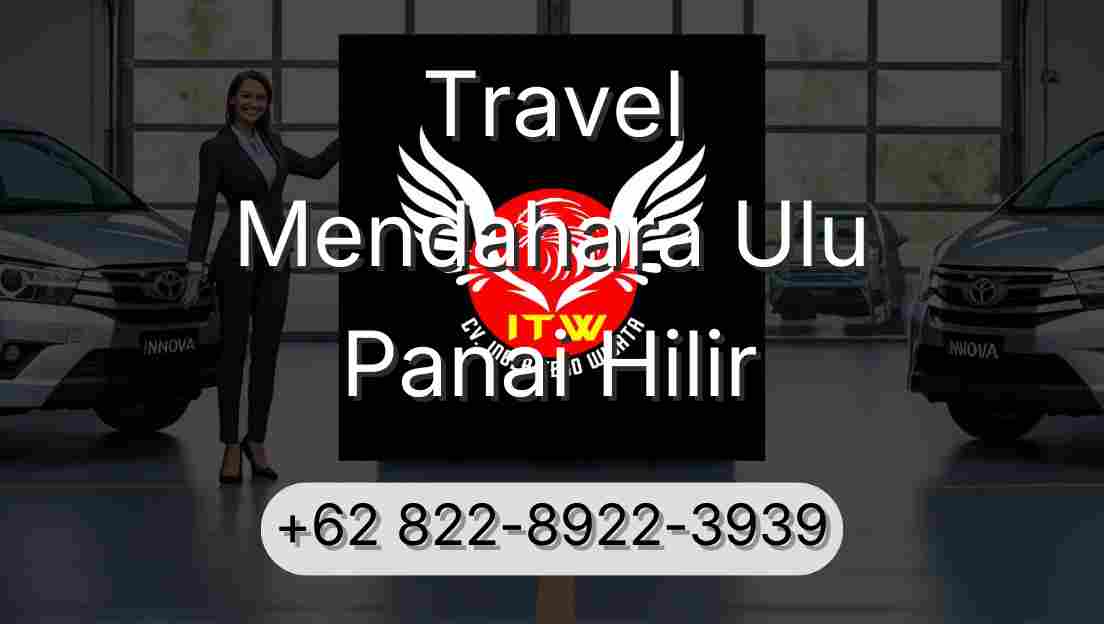 Travel Mendahara Ulu Panai Hilir