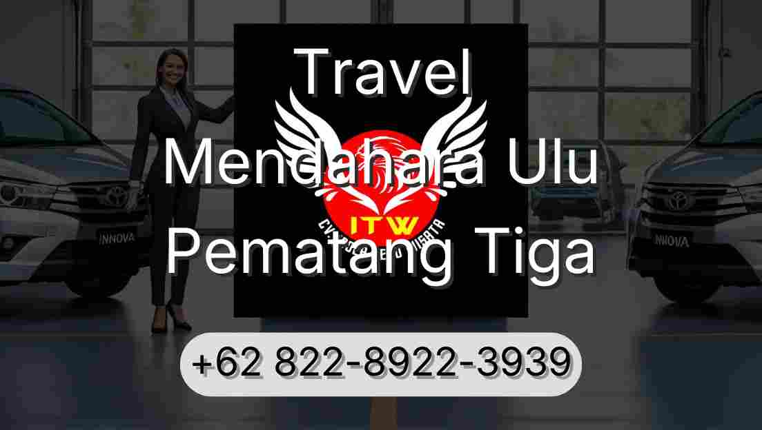Travel Mendahara Ulu Pematang Tiga