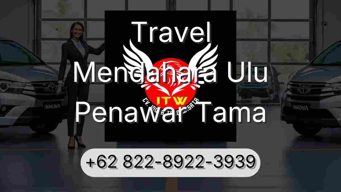 Travel Mendahara Ulu Penawar Tama