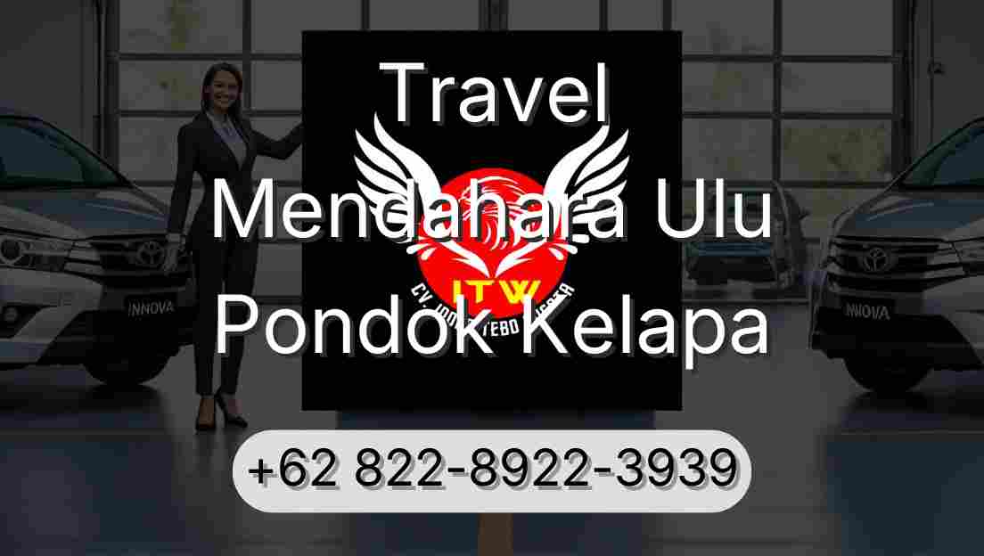 Travel Mendahara Ulu Pondok Kelapa
