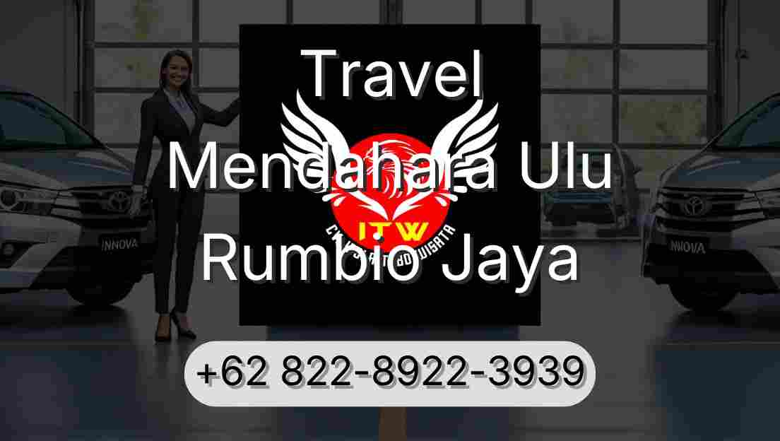 Travel Mendahara Ulu Rumbio Jaya