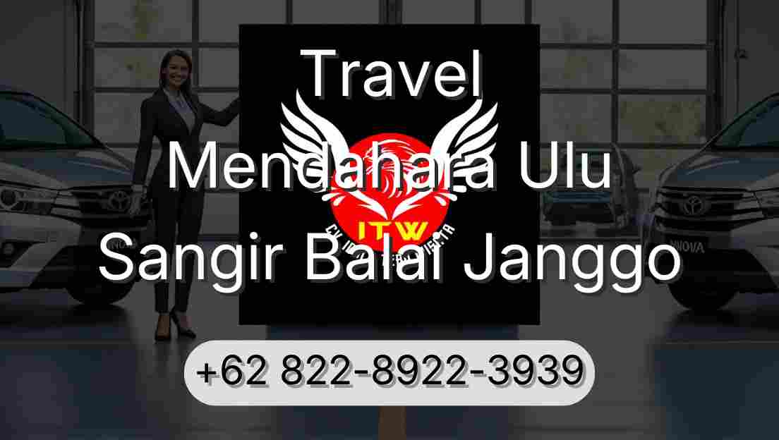 Travel Mendahara Ulu Sangir Balai Janggo