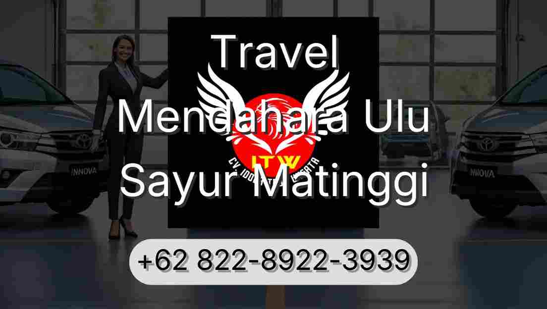 Travel Mendahara Ulu Sayur Matinggi