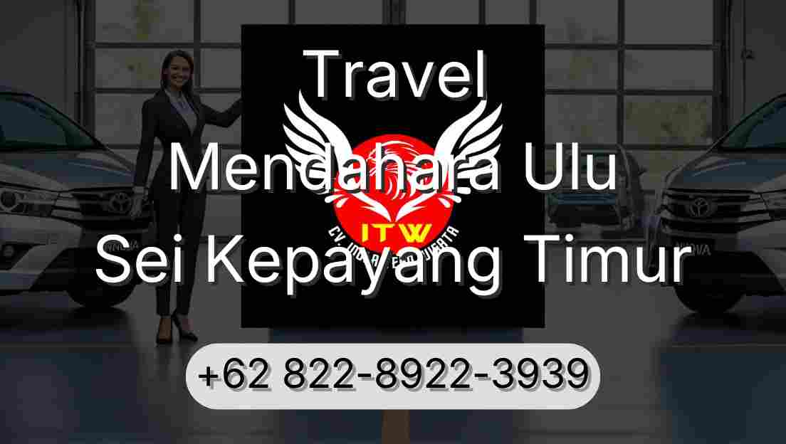 Travel Mendahara Ulu Sei Kepayang Timur