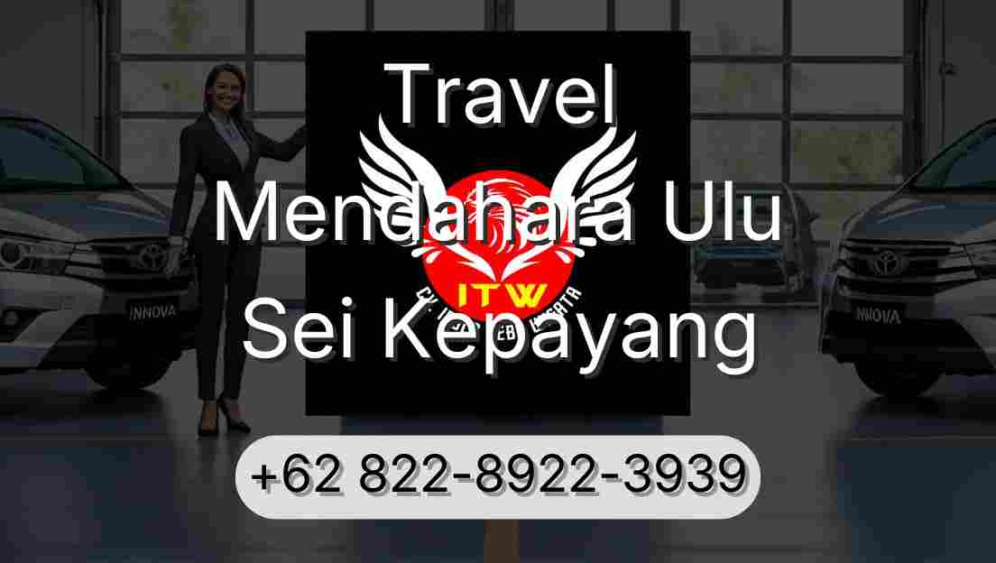 Travel Mendahara Ulu Sei Kepayang