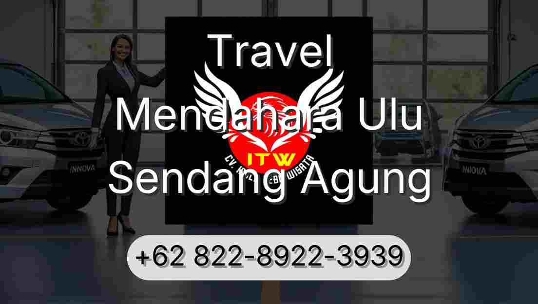 Travel Mendahara Ulu Sendang Agung
