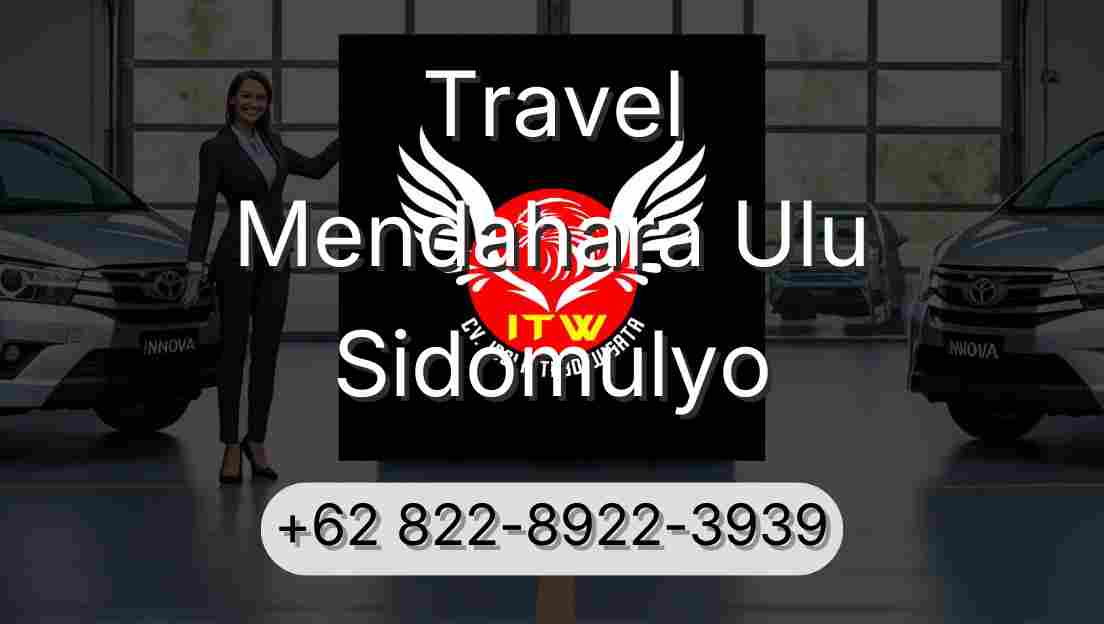 Travel Mendahara Ulu Sidomulyo