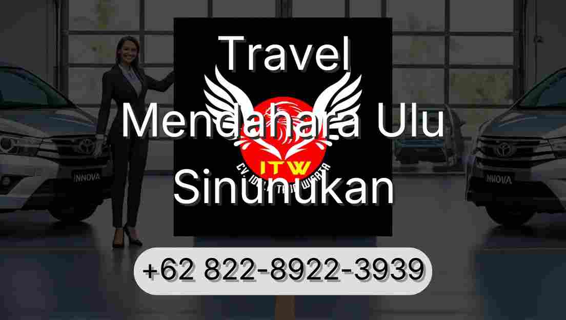 Travel Mendahara Ulu Sinunukan