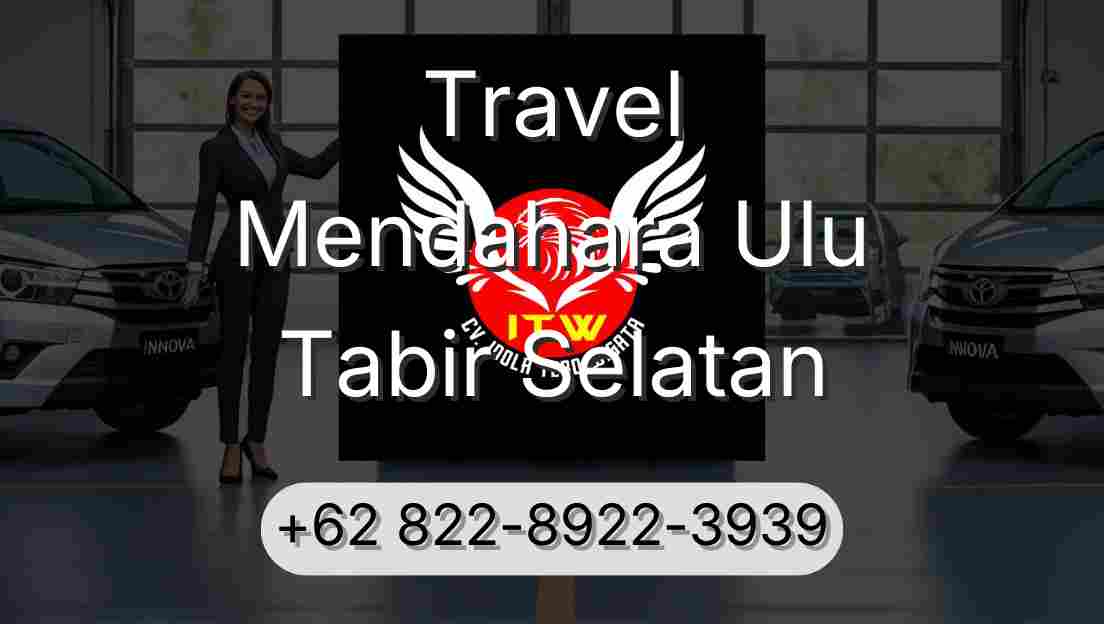 Travel Mendahara Ulu Tabir Selatan
