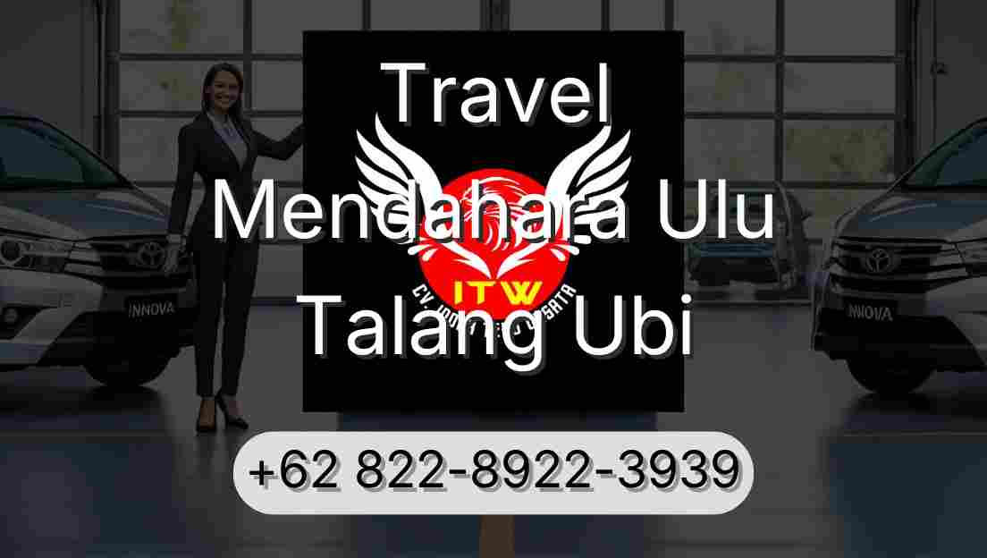 Travel Mendahara Ulu Talang Ubi