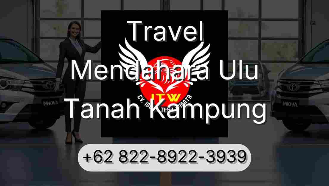 Travel Mendahara Ulu Tanah Kampung