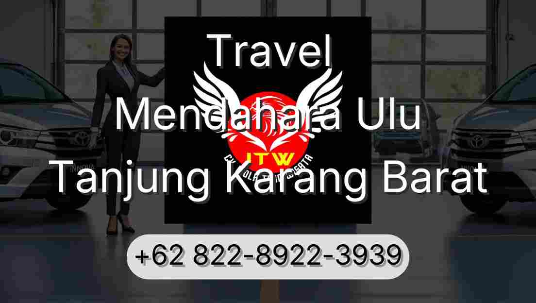 Travel Mendahara Ulu Tanjung Karang Barat