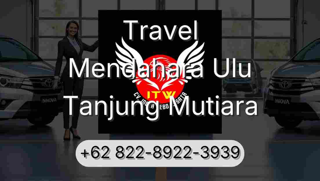 Travel Mendahara Ulu Tanjung Mutiara