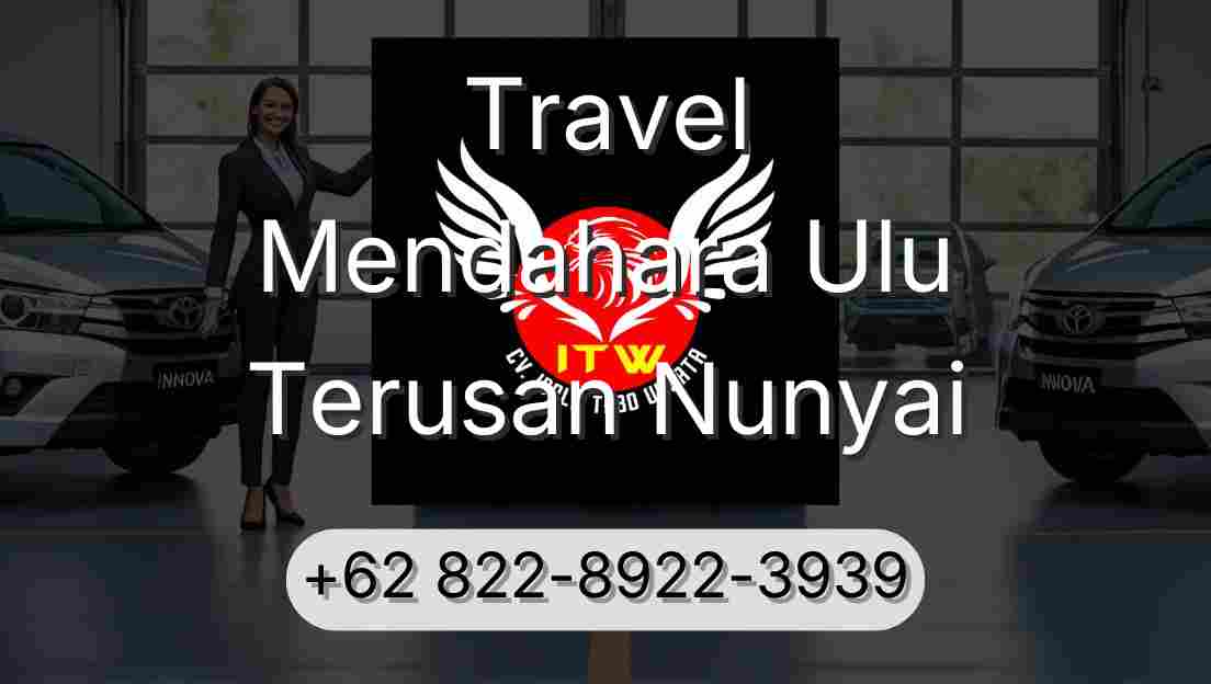 Travel Mendahara Ulu Terusan Nunyai