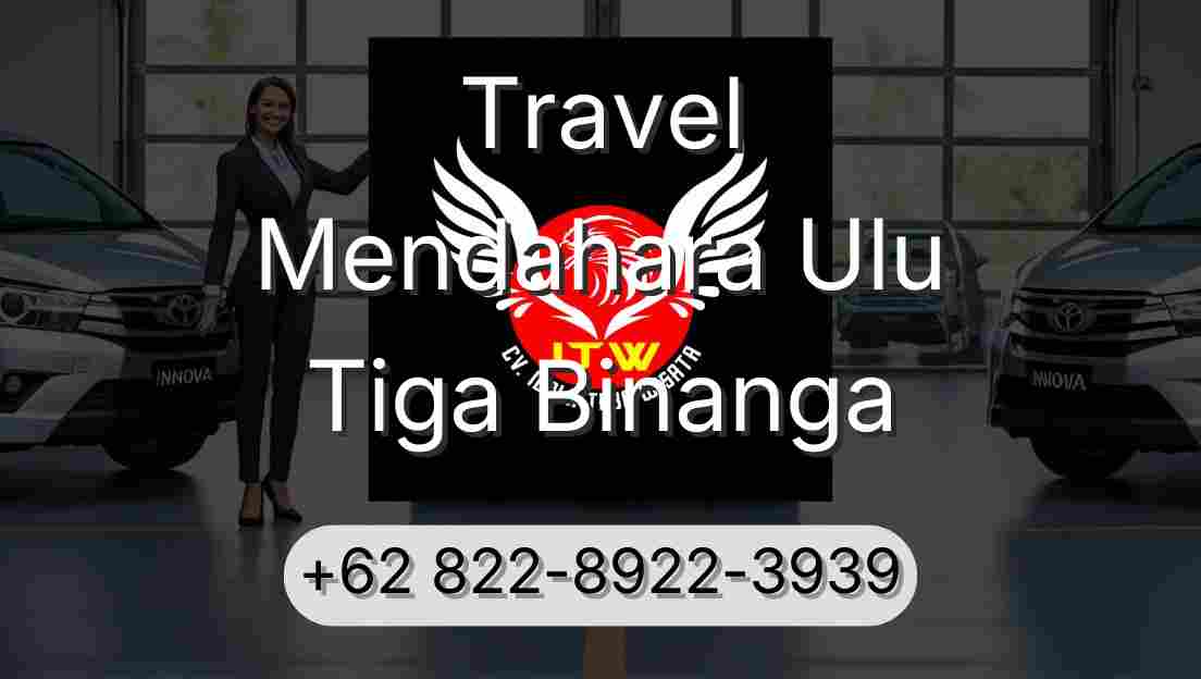 Travel Mendahara Ulu Tiga Binanga