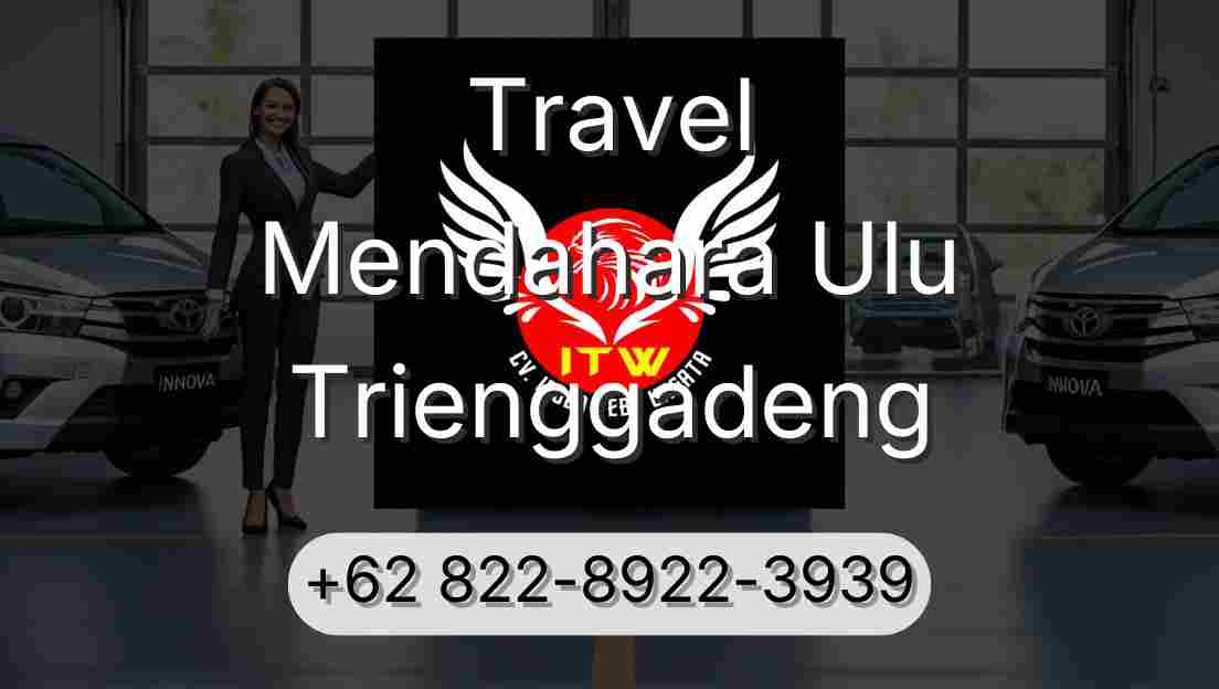 Travel Mendahara Ulu Trienggadeng