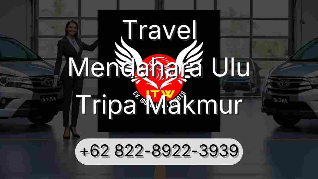 Travel Mendahara Ulu Tripa Makmur