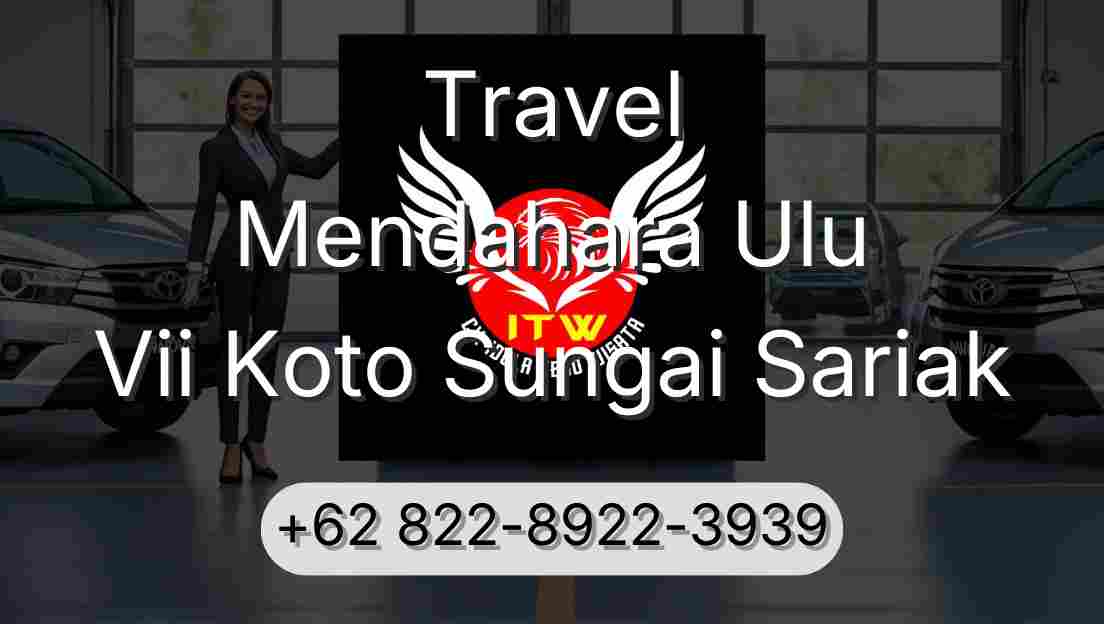 Travel Mendahara Ulu Vii Koto Sungai Sariak