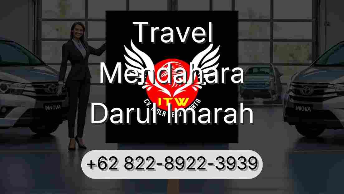 Travel Mendahara Darul Imarah