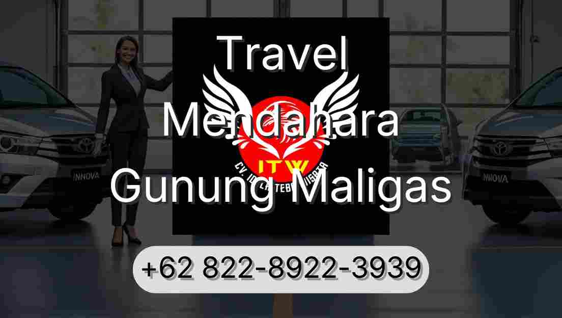 Travel Mendahara Gunung Maligas