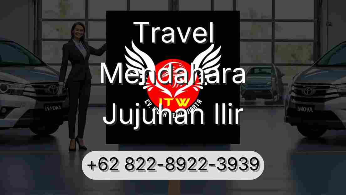 Travel Mendahara Jujuhan Ilir