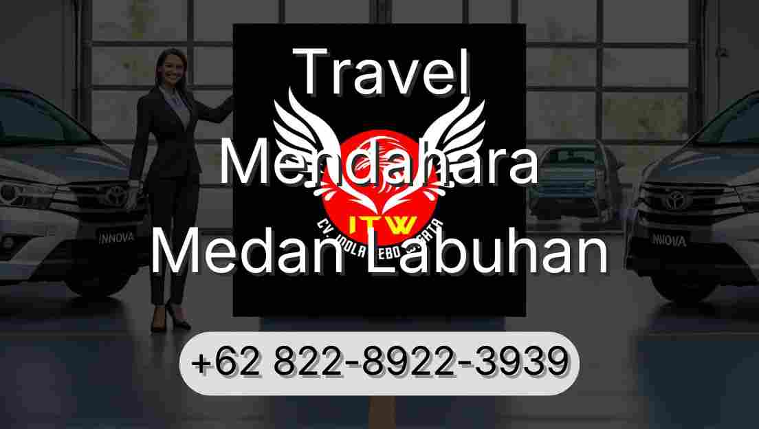 Travel Mendahara Medan Labuhan