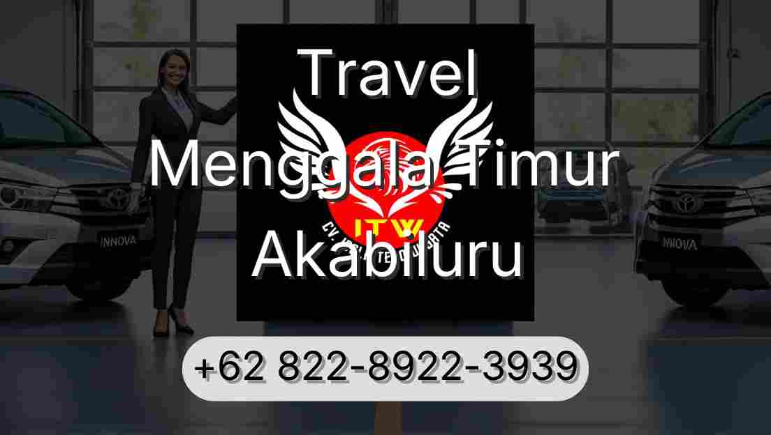 Travel Menggala Timur Akabiluru