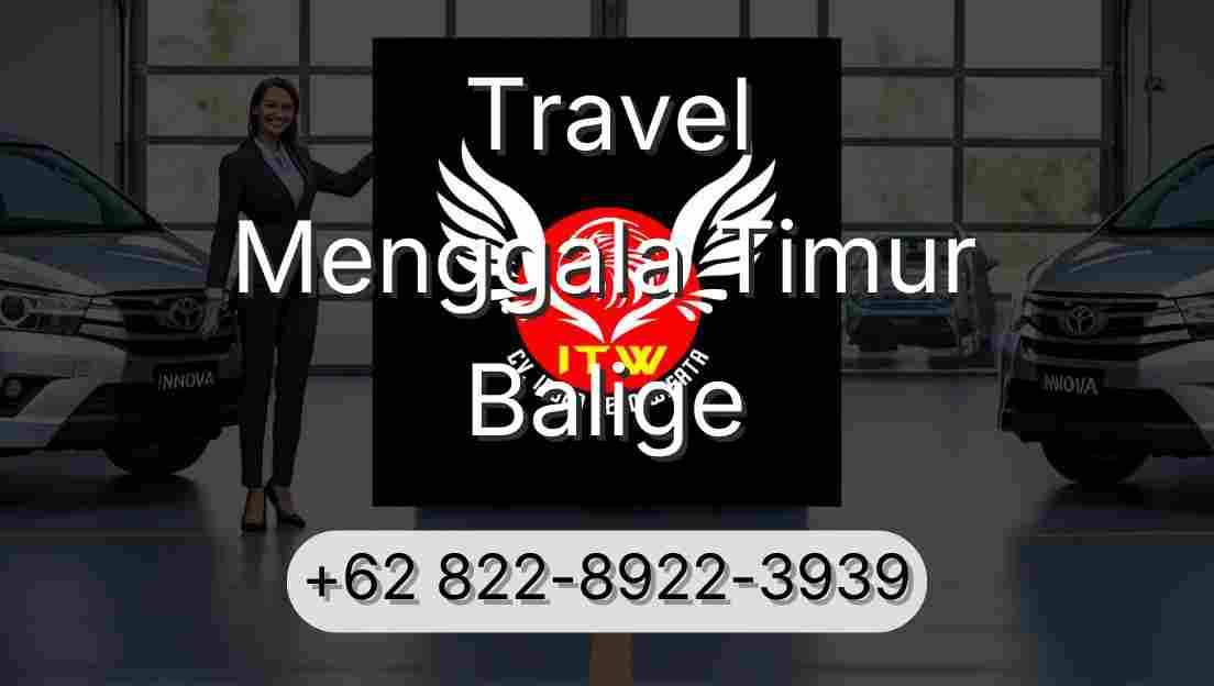 Travel Menggala Timur Balige