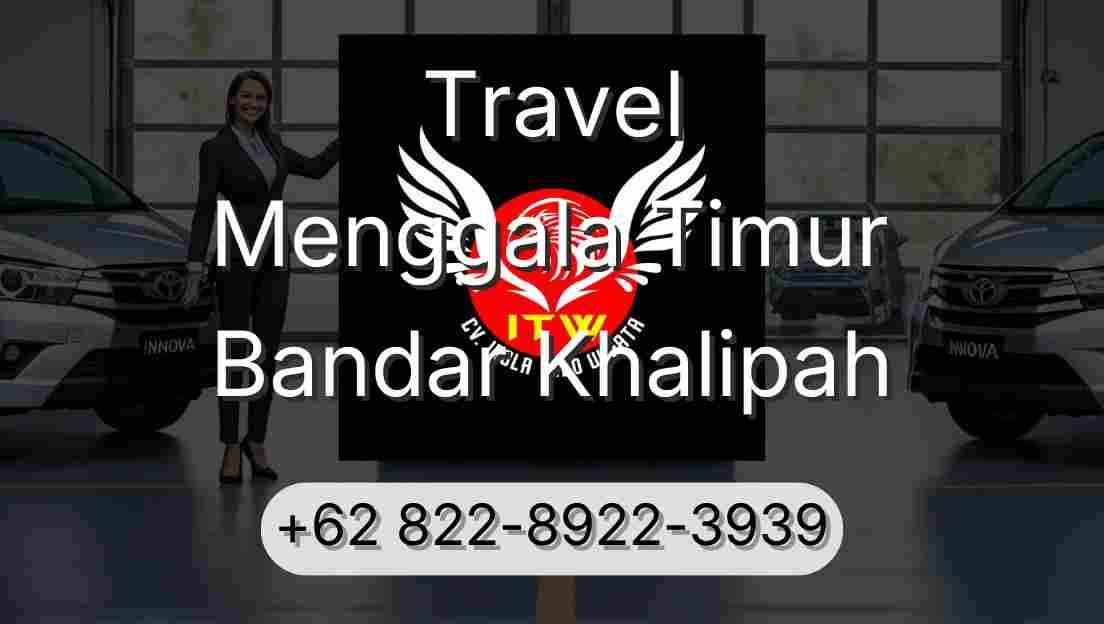 Travel Menggala Timur Bandar Khalipah