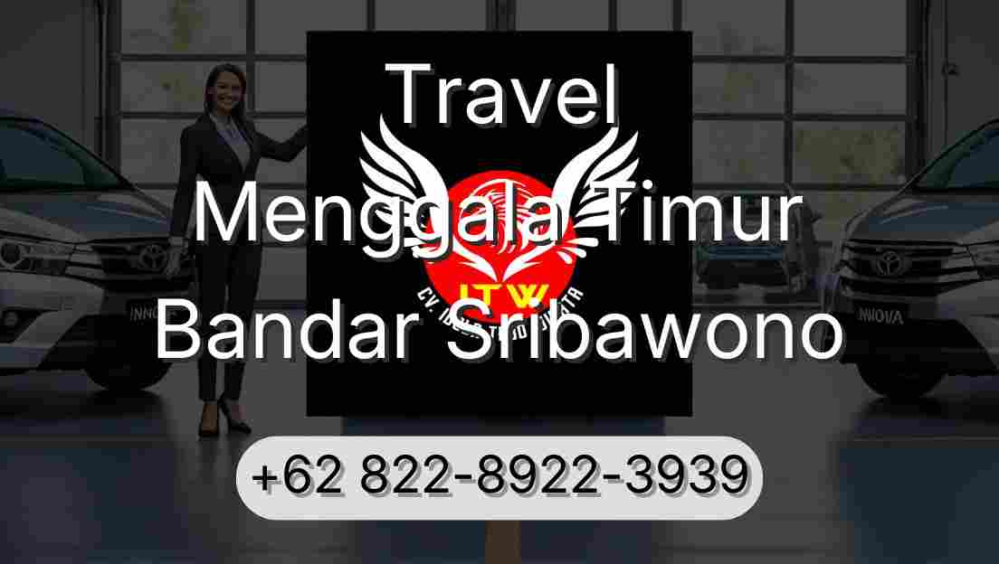 Travel Menggala Timur Bandar Sribawono